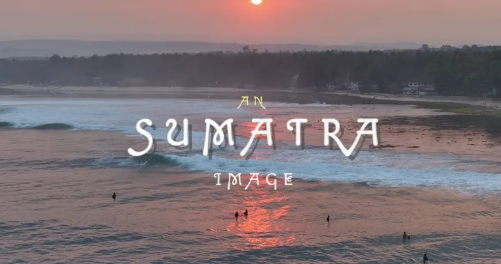 The Sumatra｜南苏门答腊冲浪